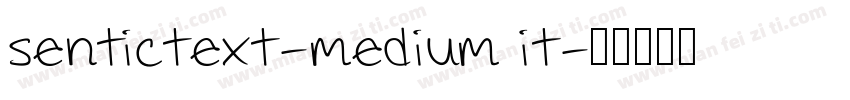 sentictext-medium it字体转换